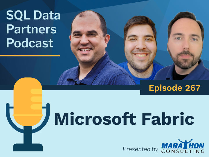 SDP Episode 267 Microsoft Fabric Featured